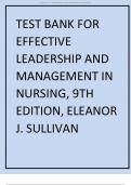 Effective Leadership and Management in Nursing 9th Edition Test Bank &vert; Eleanor J&period; Sullivan &vert; Verified NCLEX-Style Q&A &vert; Graded A&plus;