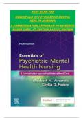 TEST BANK FOR ESSENTIALS OF PSYCHIATRIC MENTAL HEALTH NURSING&colon; A COMMUNICATION APPROACH TO EVIDENCE-BASED CARE&comma; 4TH EDITION LATEST EDITION WITH COMPLETE CHAPTERS 1-28
