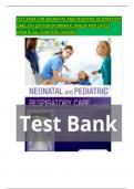 TEST BANK FOR NEONATAL AND PEDIATRIC RESPIRATORY CARE 5TH EDITION BY BRIAN K&period; WALSH PHD LATEST UPDATE&period;ALL CHAPTERS COVERED