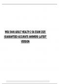 WGU D446 ADULT HEALTH 2 OA EXAM 2025 &vert;GUARANTEED ACCURATE ANSWERS &vert;LATEST VERSION 
