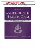 Gynecologic Health Care &lpar;4th Edition&rpar; &ndash; Test Bank with Answers &vert; Complete Question Set for Prenatal and Postpartum Care Preparation
