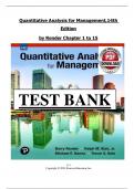 Test bank for Quantitative Analysis for Management 14th Edition by Barry Render and Ralph M Stair Chapters 1-15 Covered