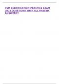 FSM CERTIFICATION PRACTICE EXAM 2025 QUESTIONS WITH ALL PASSED ANSWERS&excl;&excl;