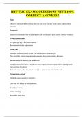RRT TMC EXAM 6 QUESTIONS WITH 100&percnt; CORRECT ANSWERS&excl;&excl;