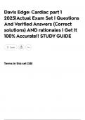 Davis Edge&colon; Cardiac part 1 2025&vert;Actual Exam Set &vert; Questions And Verified Answers &lpar;Correct solutions&rpar; AND rationales &vert; Get It 100&percnt; Accurate&excl;&excl; STUDY GUIDE