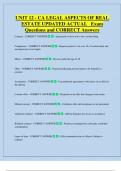 UNIT 12 - CA LEGAL ASPECTS OF REAL  ESTATE UPDATED ACTUAL   Exam  Questions and CORRECT Answers