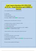 Legal Aspects Questions &num;10 UPDATED  ACTUAL   Exam Questions and CORRECT  Answers 