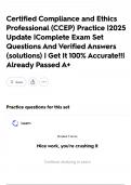 Certified Compliance and Ethics Professional &lpar;CCEP&rpar; Practice &vert;2025 Update &vert;Complete Exam Set Questions And Verified Answers &lpar;solutions&rpar; &vert; Get It 100&percnt; Accurate&excl;&excl;&vert; Already Passed A&plus;