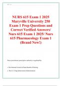 NURS 615 Exam 1 2025  Maryville University 250  Exam 1 Prep Questions and  Correct Verified Answers&sol;  Nurs 615 Exam 1 2025&sol; Nurs  615 Pharmacology Exam 1  &lpar;Brand New&excl;&rpar;