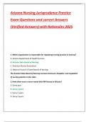 Arizona Nursing Jurisprudence Practice  Exam Questions and correct Answers  &lpar;Verified Answers&rpar; with Rationales 2025