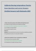 California Nursing Jurisprudence Practice  Exam Questions and correct Answers  &lpar;Verified Answers&rpar; with Rationales 2025