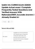 SAEM M4 CURRICULUM 2&vert;2025 Update Actual exam &vert; Complete Frequently Tested Questions And Verified Answers With Rationales&vert;100&percnt; Accurate Answers &vert; Already Graded A&plus;