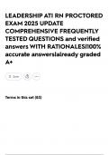 LEADERSHIP ATI RN PROCTORED EXAM 2025 UPDATE COMPREHENSIVE FREQUENTLY TESTED QUESTIONS and verified answers WITH RATIONALES&vert;100&percnt; accurate answers&vert;already graded A&plus;
