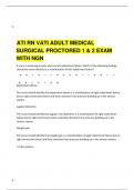  ATI RN VATI ADULT MEDICAL SURGICAL PROCTORED 1 & 2 EXAM WITH NGN 
