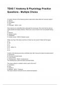 TEAS 7 Anatomy & Physiology Practice Questions - Multiple Choice NEWEST 2025&sol;2026 ACTUAL COMPLETE QUESTIONS AND CORRECT DETAILED ANSWERS &lpar;VERIFIED ANSWERS&rpar;