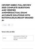 CRT&sol;RRT &lpar;NBRC&rpar; FULL REVIEW 2025 COMPLETE QUESTIONS AND VERIFIED ANSWERS&vert;ACTUAL EXAM&vert; ACCURATE SOLUTIONS WITH RATIONALES&sol;ALREADY GRADED A&plus;