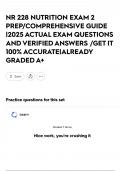  NR 228 NUTRITION EXAM 2 PREP&sol;COMPREHENSIVE GUIDE &vert;2025 ACTUAL EXAM QUESTIONS AND VERIFIED ANSWERS &sol;GET IT 100&percnt; ACCURATE&vert;ALREADY GRADED A&plus;