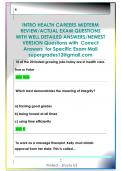 INTRO HEALTH CAREERS MIDTERM  REVIEW&sol;ACTUAL EXAM QUESTIONS  WITH WELL DETAILED ANSWERS&sol;NEWEST  VERSION Questions with  Correct  Answers  for Specific Exam Mail  supergrades12&commat;gmail&period;com