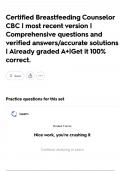 Certified Breastfeeding Counselor CBC &vert; most recent version &vert; Comprehensive questions and verified answers&sol;accurate solutions &vert; Already graded A&plus;&vert;Get it 100&percnt; correct&period;