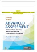 TEST BANK FOR ADVANCED ASSESSMENT&colon; INTERPRETING FINDINGS AND FORMULATING DIFFERENTIAL DIAGNOSES 5th Edition by Goolsby