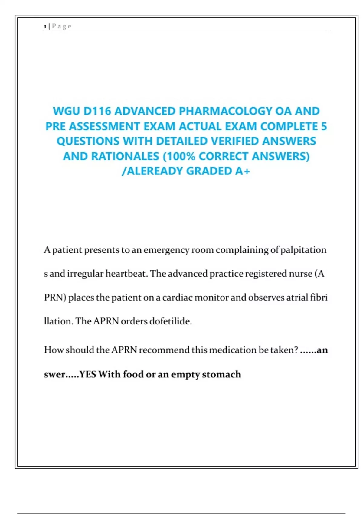 WGU D116 ADVANCED PHARMACOLOGY OA AND PRE ASSESSMENT EXAM ACTUAL EXAM ...