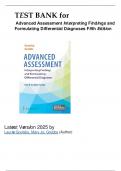 TEST BANK for Advanced Assessment Interpreting Findings and Formulating Differential Diagnoses Fifth Edition by Laurie Goolsby&comma; Mary Jo&semi; Grubbs &lpar;Author&rpar; Latest Version 2025