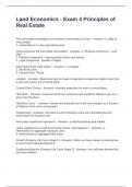 Land Economics - Exam 4 Principles of Real Estate Questions and Answers Graded A&plus;