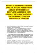 WGU D119 PEDIATRIC PRIMARY  CARE OBJECTIVE ASSESSMENT  ACTUAL EXAM 2025&sol;2026  COMPLETE QUESTIONS WITH  CORRECT DETAILED ANSWERS &vert;&vert;  100&percnt; GUARANTEED PASS  <BRAND NEW VERSION> 