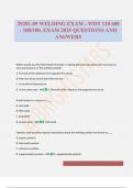 29201-09 WELDING EXAM - WDT 110 600 - 100&sol;100&period; EXAM 2025 QUESTIONS AND ANSWERS