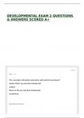 DEVELOPMENTAL EXAM 2 QUESTIONS & ANSWERS SCORED A&plus;