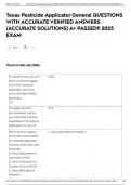 Texas Pesticide Applicator General QUESTIONS WITH ACCURATE VERIFIED ANSWERS &lpar;ACCURATE SOLUTIONS&rpar; A&plus; PASSED&excl;&excl; 2025 EXAM