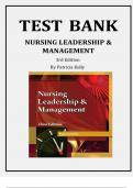 Nursing Leadership and Management 3rd Edition &ndash; Patricia Kelly &vert; Complete Test Bank with Exam Questions and Answers