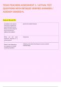 TEXAS TEACHERS ASSESSMENT 1 &sol; ACTUAL TEST QUESTIONS WITH DETAILED VERIFIED ANSWERS &sol; ALREADY GRADED A&period; 