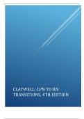 CLAYWELL&colon; LPN TO RN TRANSITIONS&comma; 4TH EDITION TEST BANK