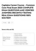 Captains Career Course - Common Core Final Exam 2025 COMPLETE EXAM QUESTIONS AND VERIFIED ANSWERS &vert;RECENTLY TESTING REAL EXAM QUESTIONS&vert; 100&percnt; SOLVED&excl;&excl;
