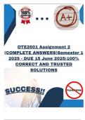 OTE2601 Assignment 2 &lpar;COMPLETE ANSWERS&rpar;Semester 1 2025 - DUE 15 June 2025&semi;100&percnt; CORRECT AND TRUSTED SOLUTIONS