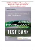 TESTBANKFORLehne'sPharmacologyfor NursingCare&comma;12thEditionbyJacqueline BurchumandLauraRosenthal