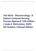 Test Bank - Pharmacology &colon; A Patient-Centered Nursing Process Approach 12th Edition &lpar; Linda E&period; McCuistion&comma; 2025&rpar; All Chapters &vert; Newest Edition