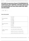 NCCAOM Acupuncture Board COMPREHENSIVE QUESTIONS AND VERIFIED ANSWERS &lpar;DETAILED & ELABORATED&rpar; ACTUAL EXAM 2025 TEST 100&percnt; SOLVED 2025&excl;&excl;