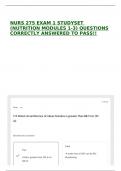 NURS 275 EXAM 1 STUDYSET &lpar;NUTRITION MODULES 1-3&rpar; QUESTIONS CORRECTLY ANSWERED TO PASS&excl;&excl;