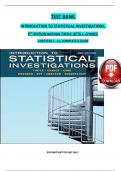 TEST BANK  INTRODUCTION TO STATISTICAL INVESTIGATIONS&comma;  2ND EDITION NATHAN TINTLE&semi; BETH L&period; CHANCE  CHAPTERS 1 - 11&comma; COMPLETE A GUIDE
