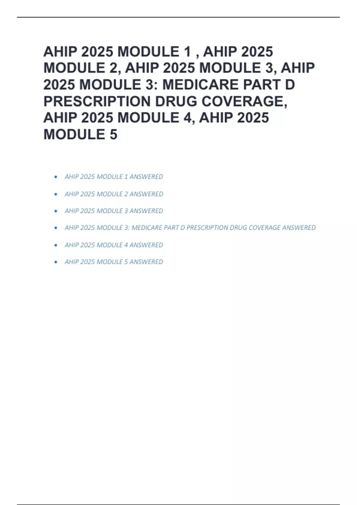 AHIP 2025 MODULE 1 – MODULE 5 ALL EXAM 2025 VERSIONS QUESTIONS WITH ...