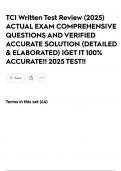 TCI Written Test Review &lpar;2025&rpar; ACTUAL EXAM COMPREHENSIVE QUESTIONS AND VERIFIED ACCURATE SOLUTION &lpar;DETAILED & ELABORATED&rpar; &vert;GET IT 100&percnt; ACCURATE&excl;&excl; 2025 TEST&excl;&excl;