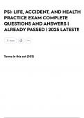 PSI&colon; LIFE&comma; ACCIDENT&comma; AND HEALTH PRACTICE EXAM COMPLETE QUESTIONS AND ANSWERS &vert; ALREADY PASSED &vert; 2025 LATEST&excl;&excl;