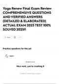 Yoga Renew Final Exam Review COMPREHENSIVE QUESTIONS AND VERIFIED ANSWERS &lpar;DETAILED & ELABORATED&rpar; ACTUAL EXAM 2025 TEST 100&percnt; SOLVED 2025&excl;&excl;