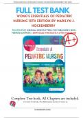 Test Bank For Wong's Essentials of Pediatric Nursing 10th Edition By Marilyn J&period; Hockenberry & David Wilson & Cheryl C Rodgers&sol; Chapter 1-30 &sol; Complete Questions and Answers A&plus;