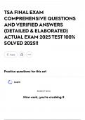 TSA FINAL EXAM COMPREHENSIVE QUESTIONS AND VERIFIED ANSWERS &lpar;DETAILED & ELABORATED&rpar; ACTUAL EXAM 2025 TEST 100&percnt; SOLVED 2025&excl;&excl;