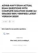 ASVAB-NAVY EXAM ACTUAL EXAM QUESTIONS WITH COMPLETE SOLUTION GUIDE &lpar;A&plus; GRADED 100&percnt; VERIFIED&rpar; LATEST VERSION 2025&excl;&excl;