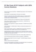 NY Bar Exam All NY Subjects with 100- Correct Solutions