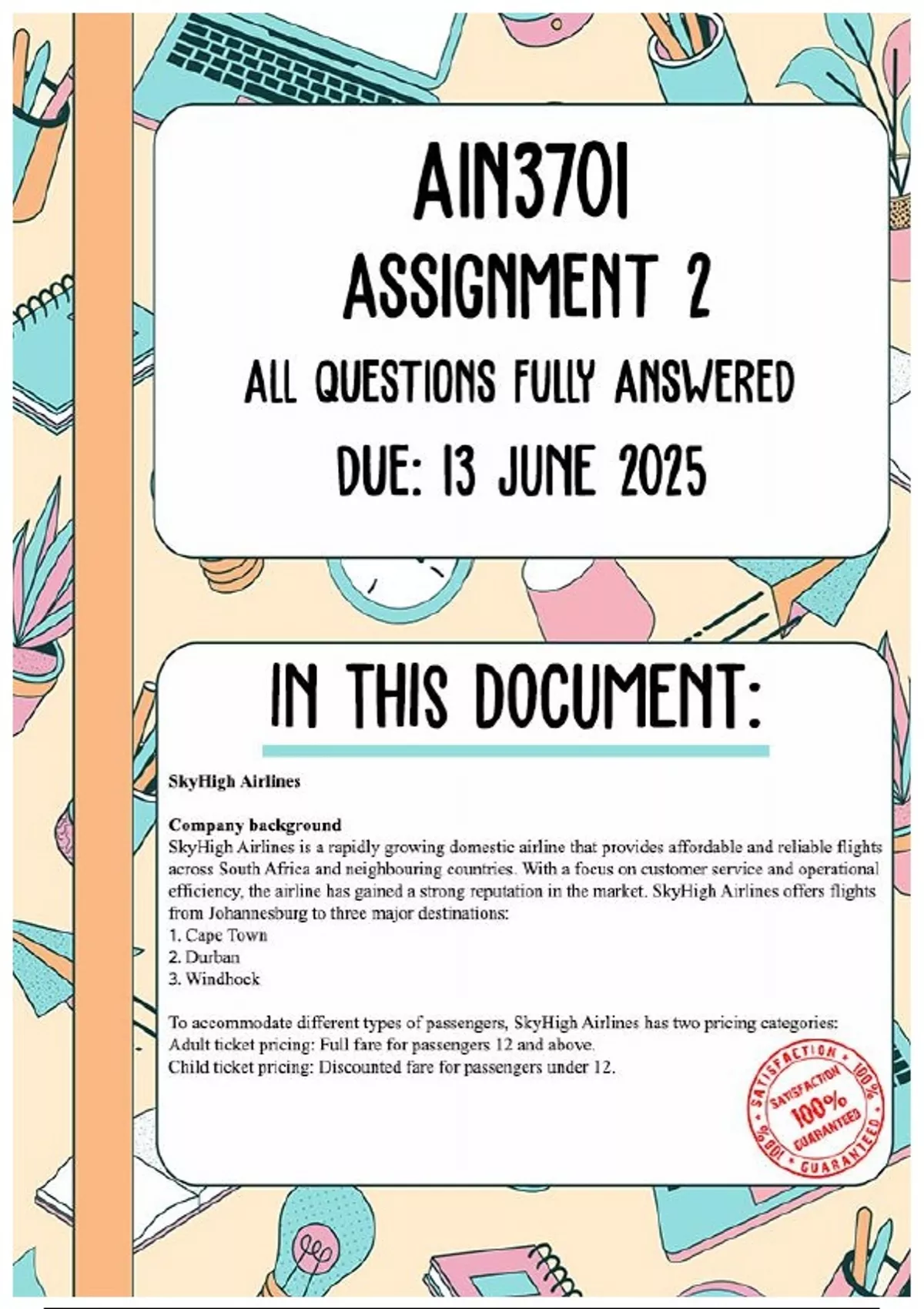 AIN3701 Assignment 2 Memo | Due 13 June 2025 - Automation and data ...